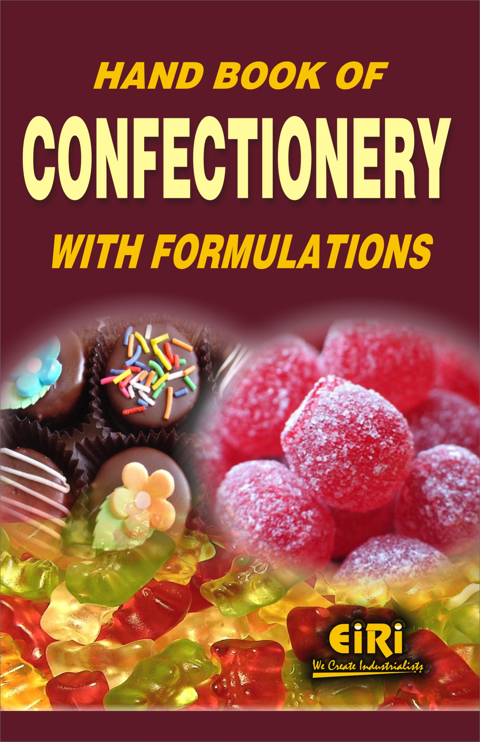 hand book of confectionery with formulations (2nd edn.)