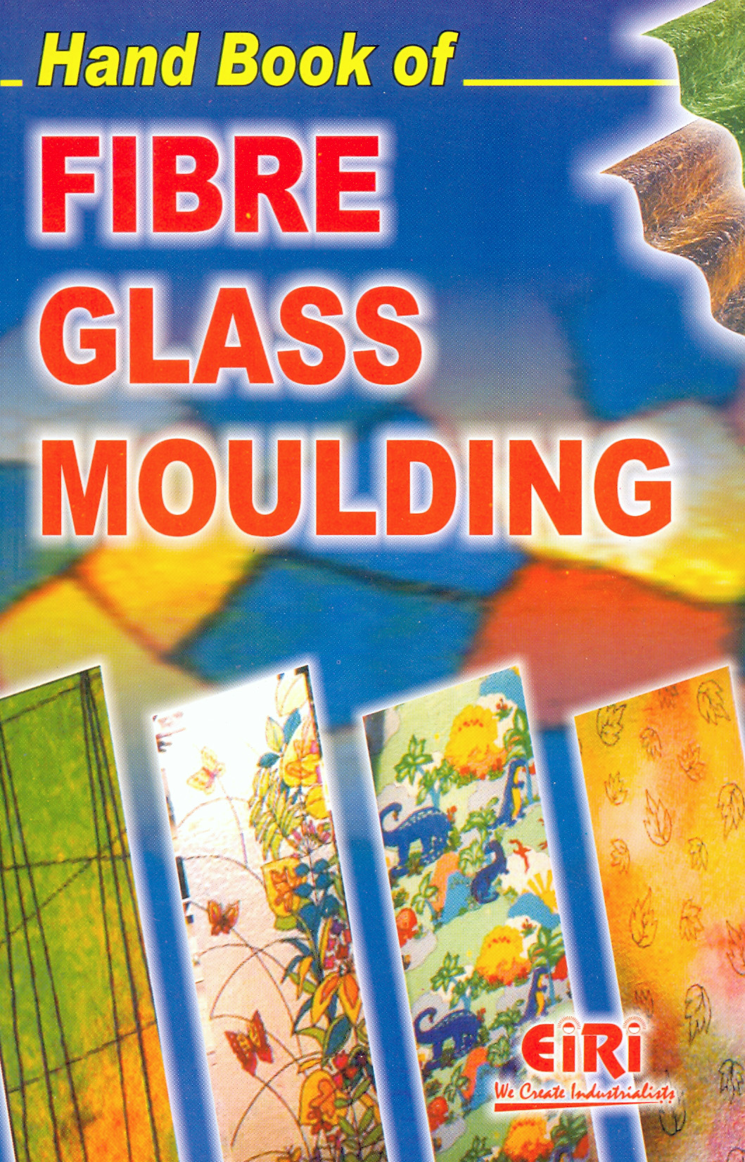 hand book of fibre glass moulding 