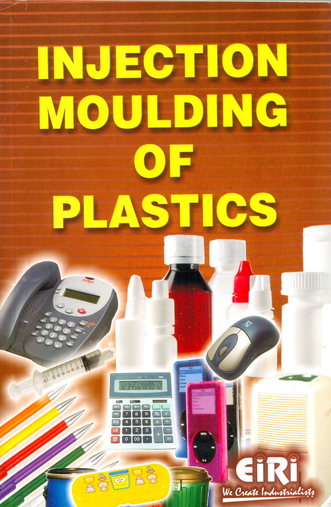 injection moulding of  plastics (hand book)
