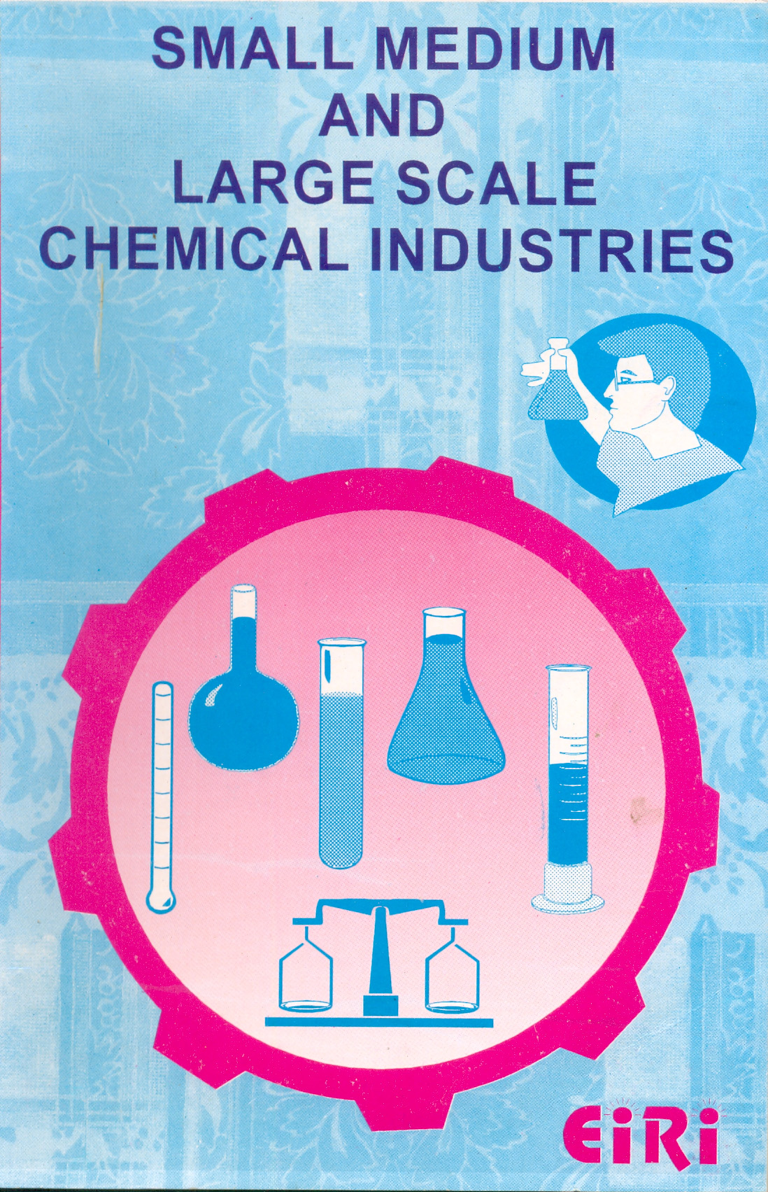 small medium &amp; large chemical industries (hand book)