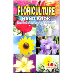 floriculture hand book (hand book of flowers growing technology) 