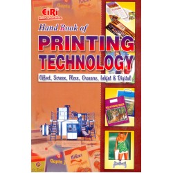 hand book of printing technology offset, screen, flexo, gravure, inkjet and digital