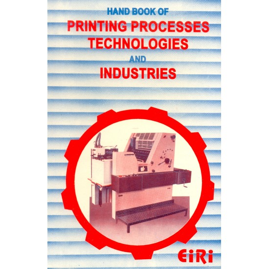 hand book of printing processes technologies and industries hand book of printing processes technologies and industries