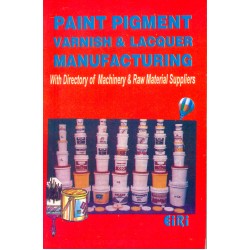 paint pigment varnish & lacquer manufacturing (hand book)