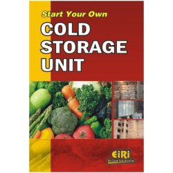 start your own cold storage unit (revised and enlarged edition) (hand book)