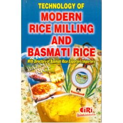  technology of modern rice milling and basmati rice (Hand Book)