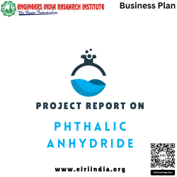 Detailed Project Report on Phthalic Anhydride (Capacity: 10 MT/Day)