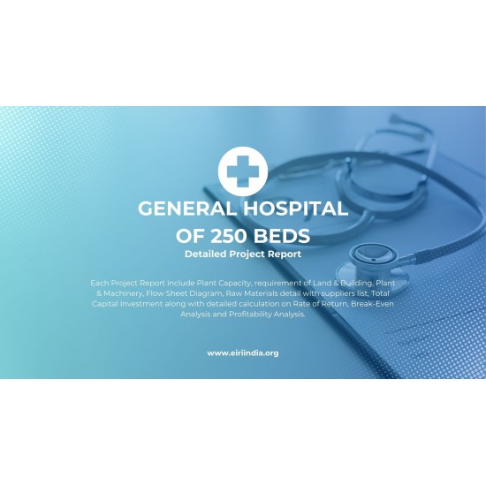 General Hospital of 250 Beds