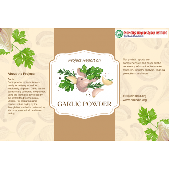 Detailed Project Report on garlic powder Detailed Project Report on garlic powder