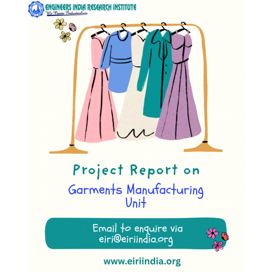 Project Report on garments manufacturing unit Project Report on garments manufacturing unit