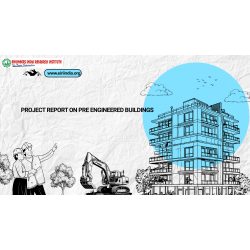 Detailed Project Report on pre engineered buildings (Capacity: 12 Mt/Day)