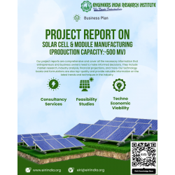 SOLAR CELL & MODULE MANUFACTURING (PRODUCTION CAPACITY:-500 MV) 