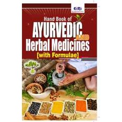 hand book of ayurvedic & herbal medicines with formulations 