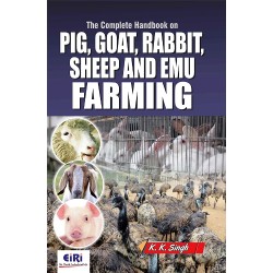 the complete hand book on pig farming, goat farming, rabbit farming, sheep farming and emu farming