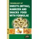 technology of sweets (mithai), namkeen and snacks food with formulae (hand book)