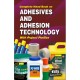 Complete hand book on adhesives and adhesion technology with project profiles