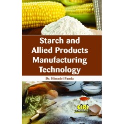 Starch and Allied Products Manufacturing Technology