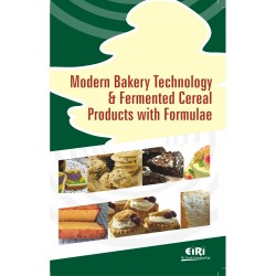 MODERN BAKERY TECHNOLOGY & FERMENTED CEREAL PRODUCTS WITH FORMULAE (E-BOOK)