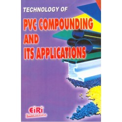 eBook on Technology of PVC Compounding and its Applications