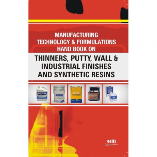 eBook on manufacturing technology & formulations hand book on thinners, putty, wall & industrial finishes and synthetic resins 