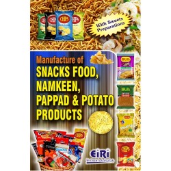 Manufacture Of SNACKS FOOD, NAMKEEN, PAPPAD AND POTATO PRODUCTS (E-BOOK)