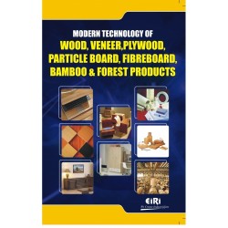 eBook on modern technology of wood, veneer, plywood, particle board, fibreboard, bamboo & forest products