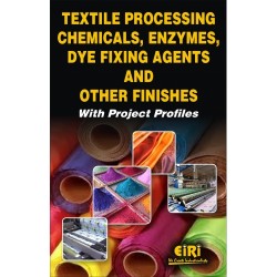 ebook on textile processing chemicals, enzymes, dye fixing agents and other finishes with project profiles