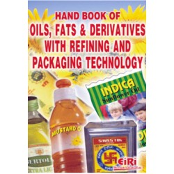 hand book of oils, fats and derivatives with refining and packaging technology 