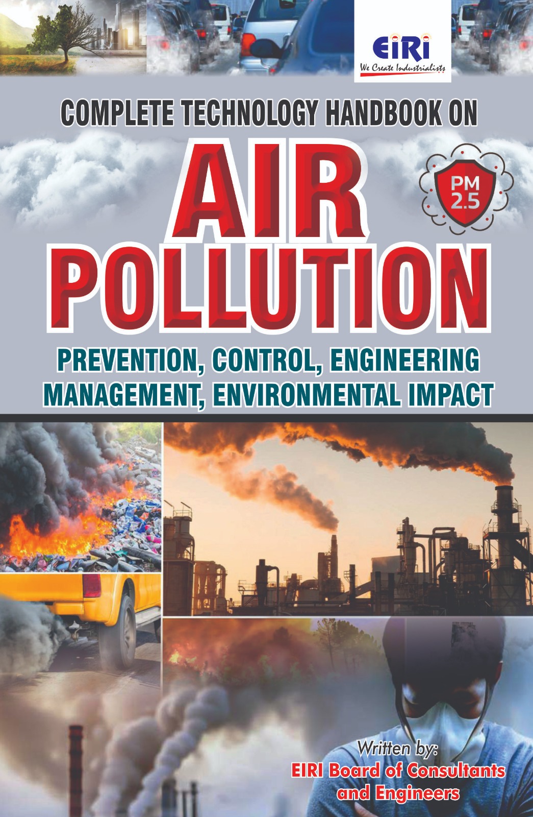 Complete Technology Handbook on Air Pollution (Prevention, Control, Engineering, Management, Environmental Impact)