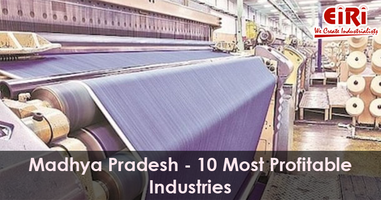 10 Manufacturing Business Ideas for Madhya Pradesh