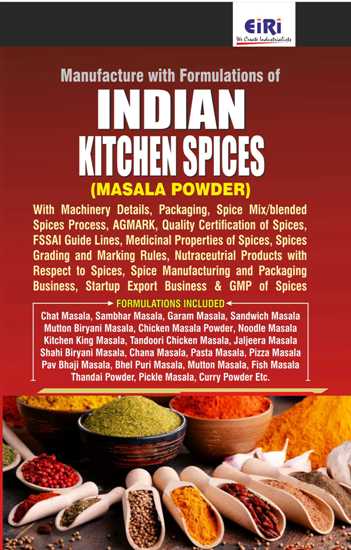 Manufacture with Formulations of INDIAN KITCHEN SPICES  (MASALA POWDER)