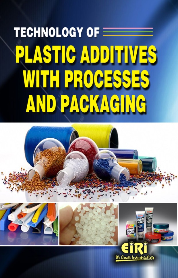 eBook on technology of plastic additives with processes and packaging