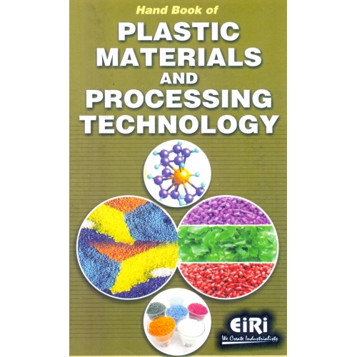 Detailed Project Report (DPR) on Hand Book of Plastic Materials and Processing Technology (E-BOOK)